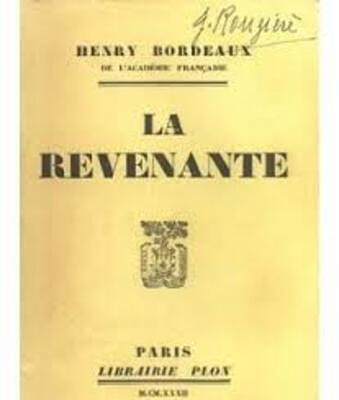 La Revenante - Henry Bordeaux