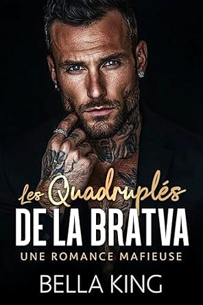 Les quadruplés de la bratva - Bella King (2025)