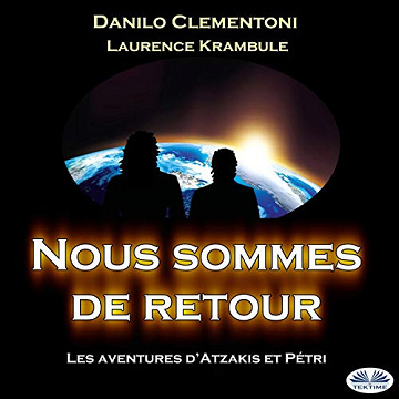 Danilo Clementoni - Tome 1 - Nous Sommes De Retour [2019]