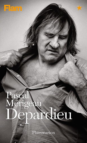 Pascal Mérigeau - Depardieu (2010)