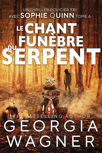 Georgia Wagner - Le Chant funèbre du Serpent (2025)