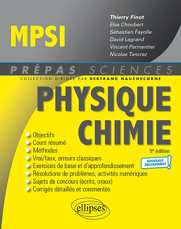 MPSI Prépas Sciences : Physique-Chimie - Thierry Finot (2021)