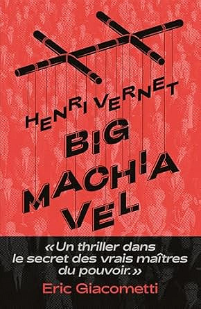 Big Machiavel - Henri Vernet (2025)
