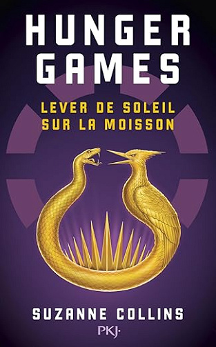 Hunger Games T5 : Lever de soleil sur la moisson - Suzanne Collins (2025)