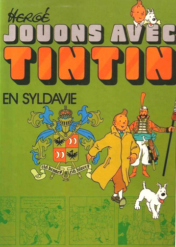 Jouons Avec Tintin - Tome 01 - En Syldavie