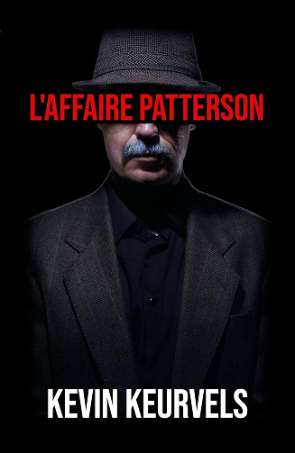 Kevin Keurvels - L'Affaire Patterson (2025)