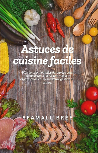 SEAMALL BREE - Astuces de cuisine faciles (2025)