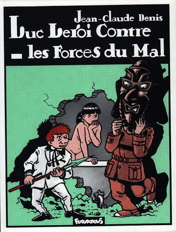 Luc Leroi - 2. Luc Leroi Contre les Forces du Mal
