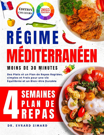 Dr. Evrard Simard - RÉGIME MÉDITERRANÉEN (2025)