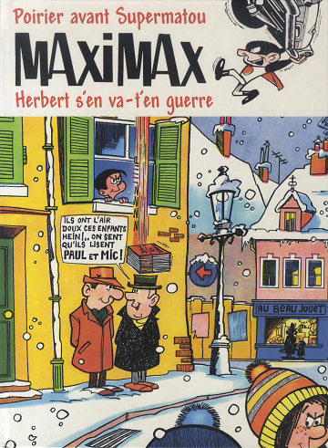 Maximax – Herbert s’en va-t’en guerre