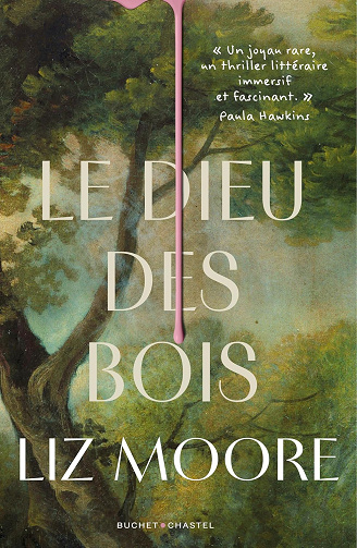 Le Dieu des Bois -  Liz Moore (2025)