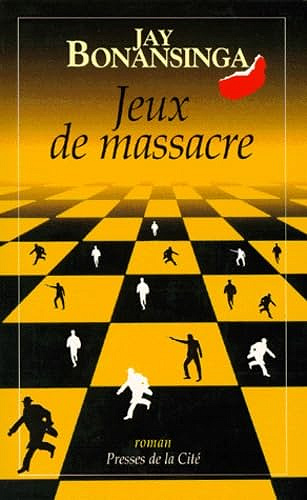 Jeux de massacre -  Jay Bonansinga (1998)