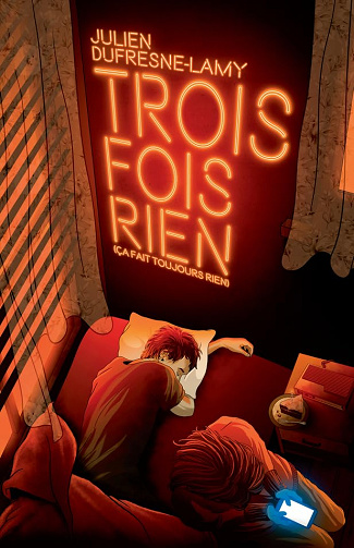 Trois fois rien: (Ça fait toujours rien) -  Julien Dufresne-Lamy (2023)