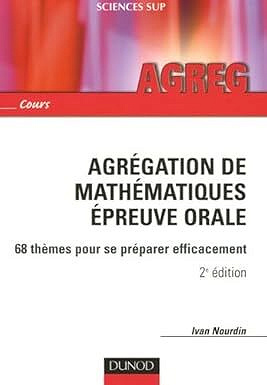 Agrégation de mathématiques, Epreuve orale - Ivan Nourdin (2006)