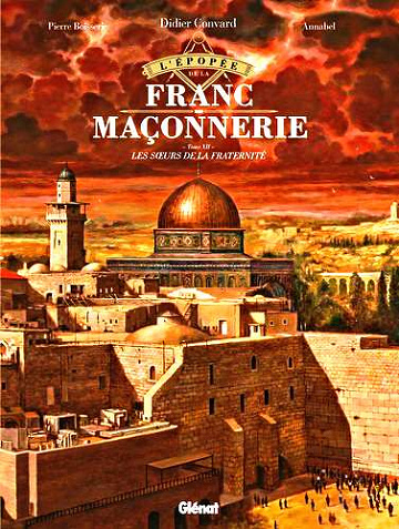 L'Épopée de la Franc-Maçonnerie - Tome 12 - Les Sœurs de la Fraternité (2025)