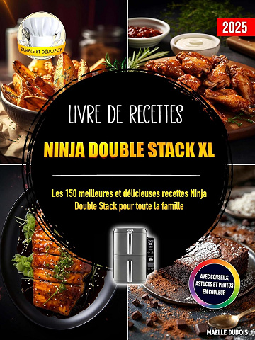 Maëlle Dubois - Livre de recettes Ninja Double Stack XL (2025)