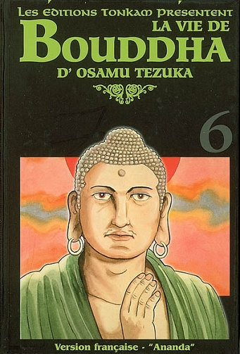 La Vie de Bouddha -Tome 06