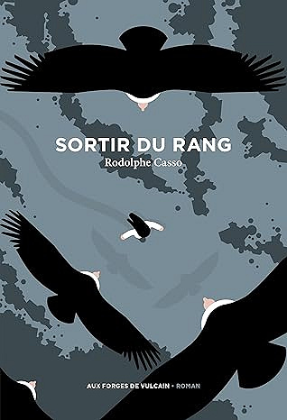 Sortir du rang - Rodolphe Casso (Littérature francophone 2025)