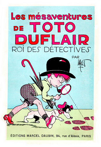 Les Mésaventures De Toto Duflair, Roi Des Détectives
