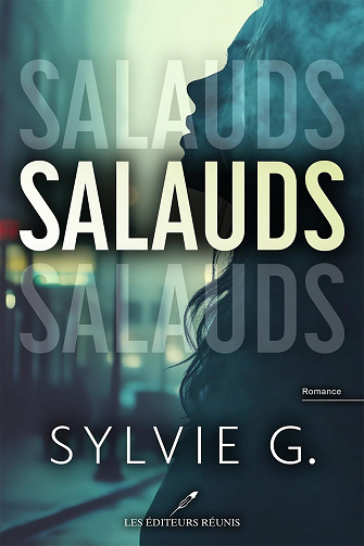 Salauds - Sylvie G (2025)