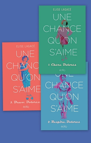 Une chance qu'on s'aime (T1 à T3) - Elise Lagacé - 2022-2025