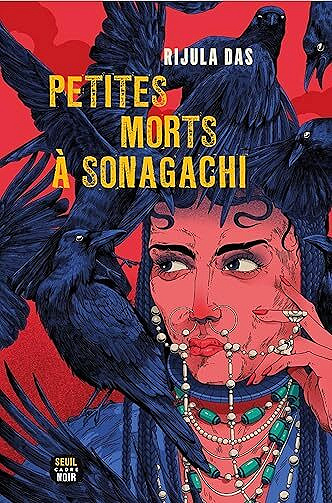 Petites Morts à Sonagachi - Rijula Das (2025)