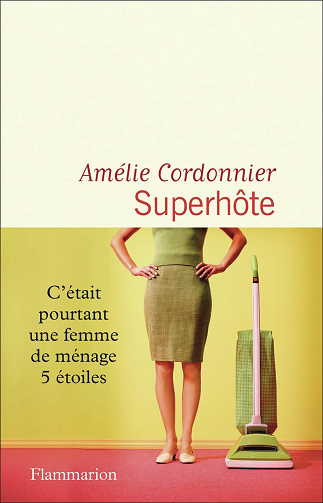 Superhôte -  Amélie Cordonnier (2025)