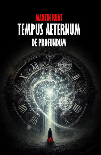 Martin RUAT - Tempus Aeternum : De Profundum (2025)