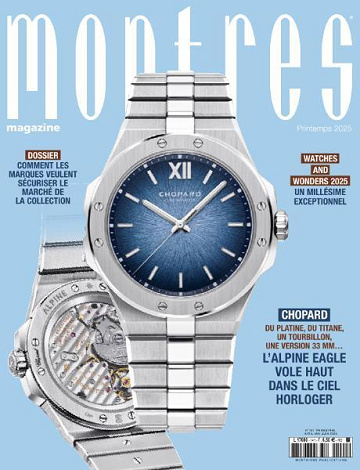 Montres Magazine - Printemps 2025