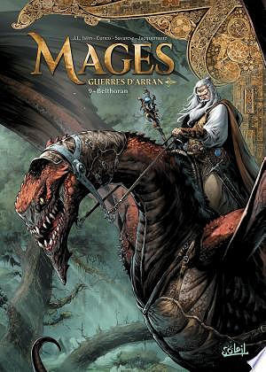 Mages Tome 9 Guerres d'Arran, Belthoran (2023)