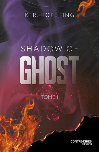 Shadow of Ghost, Tome 1 - K. R. Hopeking (2025)