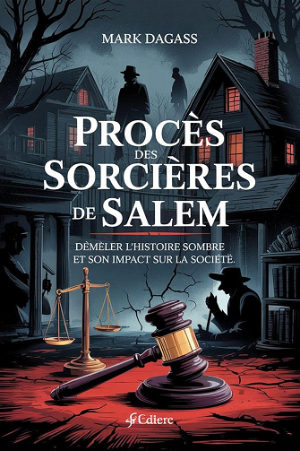 Mark Dagass - PROCÈS DES SORCIÈRES DE SALEM (2025)