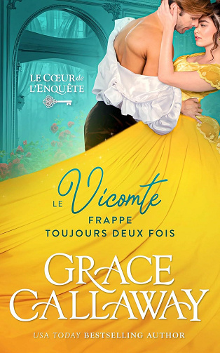 Grace Callaway - Le Vicomte frappe toujours deux fois (2025)