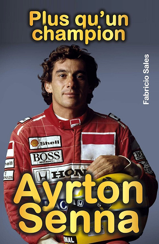 Fabricio Silva - Ayrton Senna plus qu’un champion (2025)
