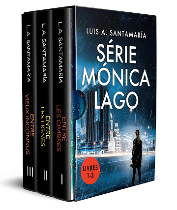 Luis A. Santamaría - Pack Policier Mónica Lago (Livres 1 à 3) (2025)