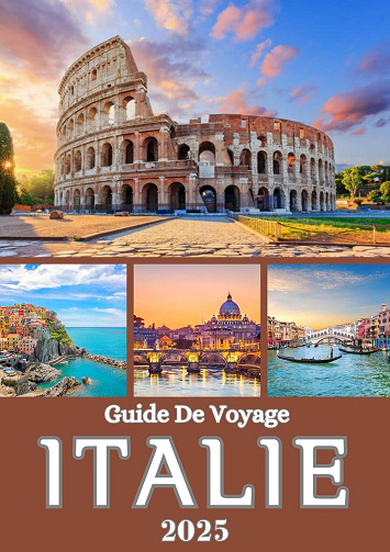 Robbin Thomas - ITALIE GUIDE DE VOYAGE 2025 (2025)