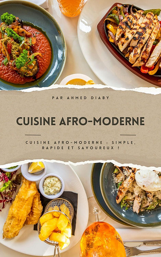 Ahmed Diaby - Cuisine Afro-moderne (2025)