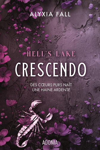 Hell's Lake - Crescendo - Alyxia Fall (2025)
