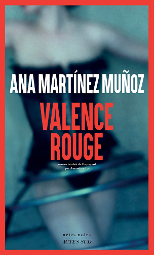 Valence rouge - Ana Martinez munoz (2025)