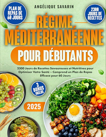 Angélique Savarin - Régime Méditerranéenne pour Débutants (2025)