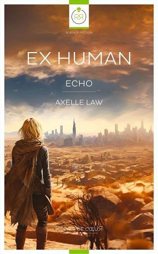 Axelle Law - Ex Human: Echo