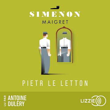 Pietr-le-letton - Georges Simenon (2019)
