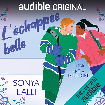 L’échappée belle - Sonya Lalii (2025)