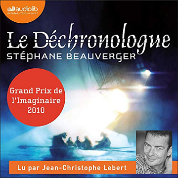 Stéphane Beauverger - Le Déchronologue [2020]