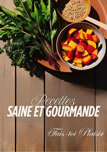 Stéphanie Benoit - Recettes Saines et Gourmandes (2025)
