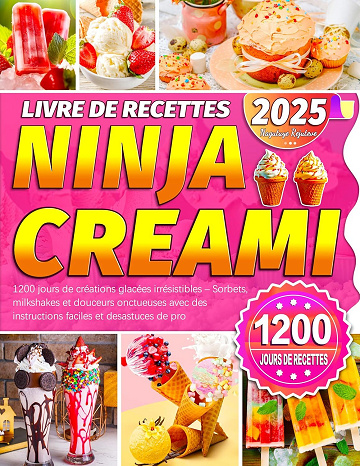 Nagutuye Rejuteve - Livre de recettes Ninja Creami (2025)