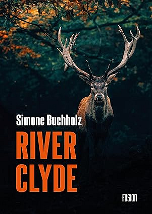 River Clyde - Simone Buchholz (2025)