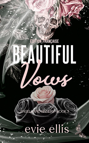 Angels and Sinners (T1 à T3) - Evie Ellis (2025)