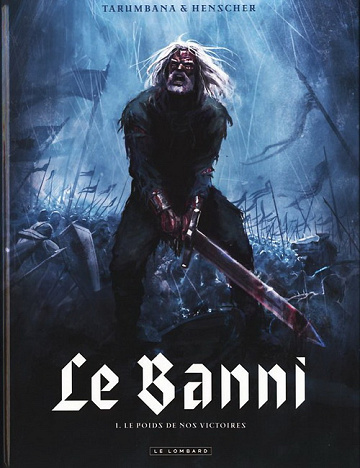 Le banni (Henscher, Tarumbana) - Tomes 01 & 02