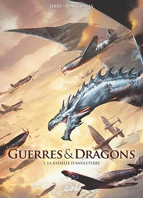GUERRES & DRAGONS - Intégrale - Cycle 01 - 04 Tomes